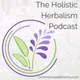 The Holistic Herbalism Podcast artwork