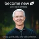 Become New with John Ortberg artwork