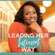 Leading Her Introvert Way: Executive Leadership Development & Career Growth for Black Women artwork