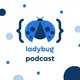 Ladybug Podcast artwork
