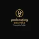 Podcasting Secrets artwork