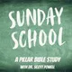 Sunday School; A Pillar Bible Study artwork