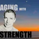 AGING with STRENGTH® artwork
