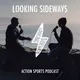 Looking Sideways Action Sports Podcast artwork