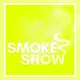 Smoke Show artwork