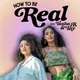 How To Be Real artwork