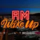 AM Wakeup artwork