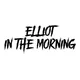 Elliot In The Morning artwork