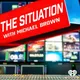 The Situation & The Weekend with Michael Brown artwork
