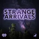 Strange Arrivals artwork