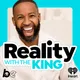 Reality with The King artwork