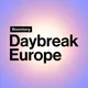 Bloomberg Daybreak: Europe Edition artwork