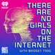 There Are No Girls on the Internet artwork